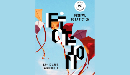 Sélections au Festival de la Fiction